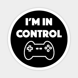 I'm in Control Magnet